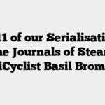 Day 11 of our Serialisation of the Journals of Steam UniCyclist Basil Bromley