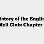 The History of the English Pell Mell Club: Chapter 3